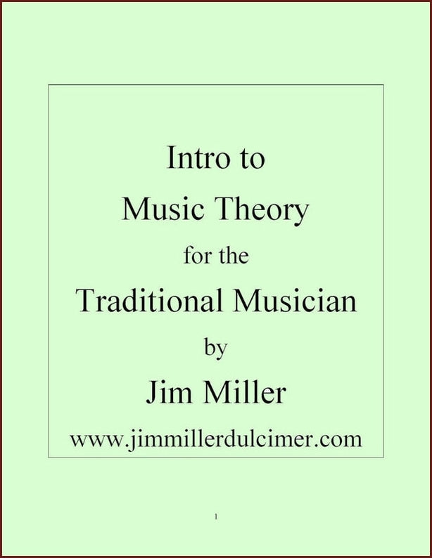 Jim Miller - Music Theory For The Traditional Musician – DulcimerDownloads