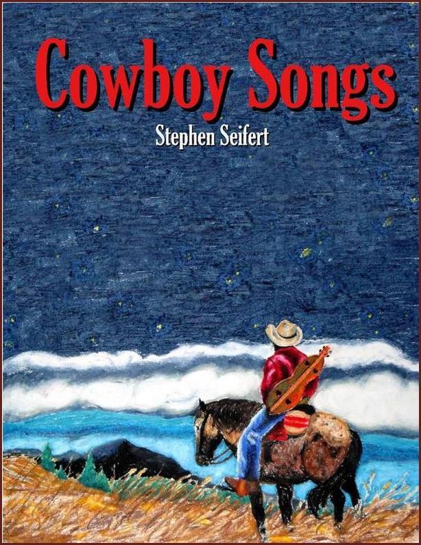 Stephen Seifert - Cowboy Songs – DulcimerDownloads