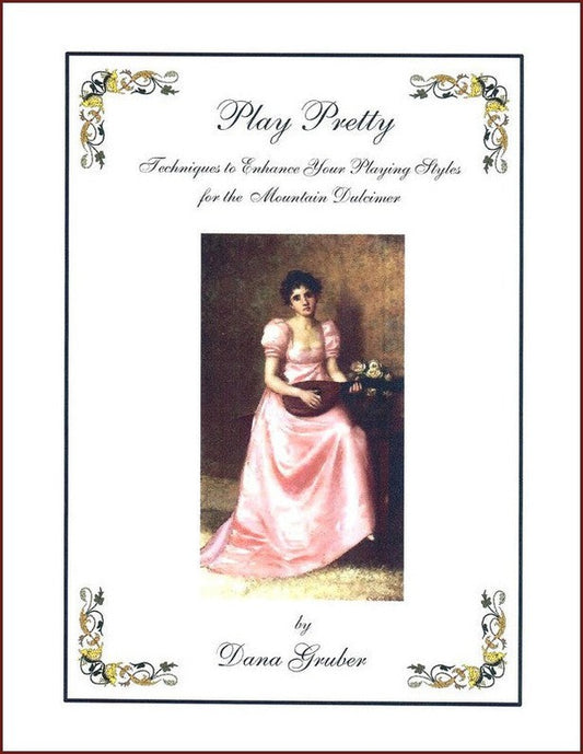 Dana Gruber - Play Pretty-Fingers Of Steel-PDF-Digital-Download