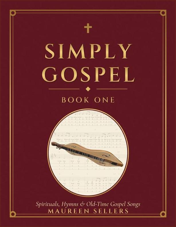 Maureen Sellers - Simply Gospel, Book One-Fingers Of Steel-PDF-Digital-Download