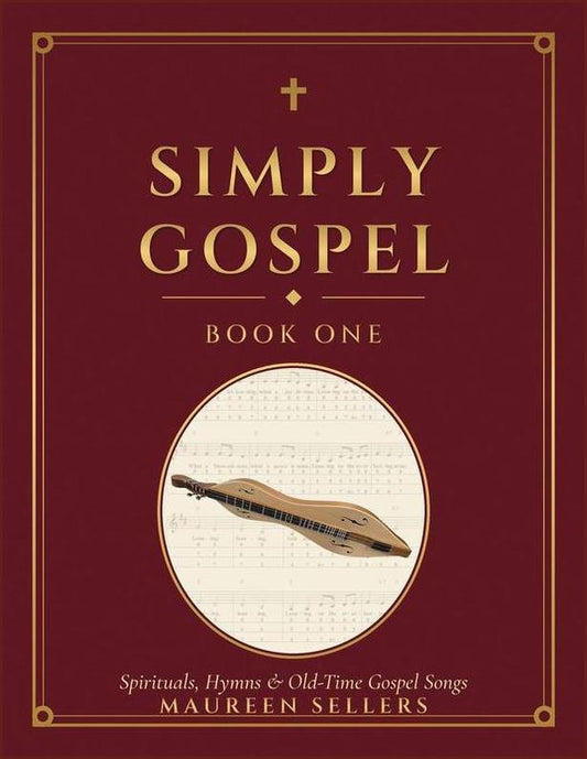 Maureen Sellers - Simply Gospel, Book One-Fingers Of Steel-PDF-Digital-Download