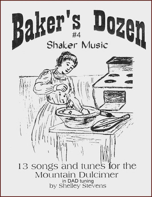 Cover of Baker's Dozen #4: Shaker Music, dulcimer tab by Shelley Stevens