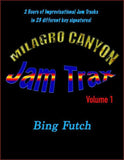 Bing Futch - Milagro Canyon Jam Trax, Volume 1-J.O.B. Entertainment-PDF-Digital-Download