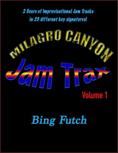 Bing Futch - Milagro Canyon Jam Trax, Volume 1-J.O.B. Entertainment-PDF-Digital-Download