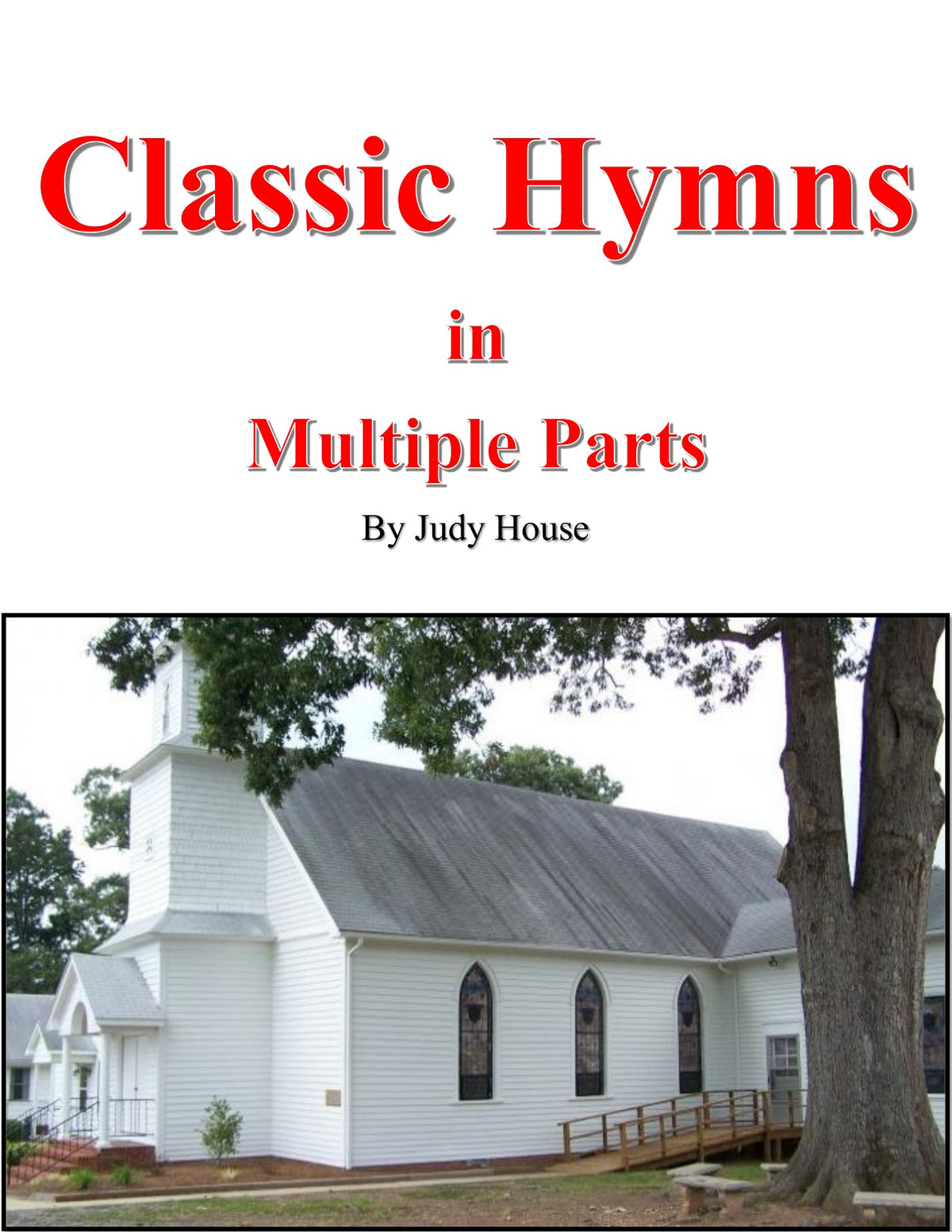 Front cover of Classic Hymns In Multiple Parts by Judy House, mountain dulcimer songbook