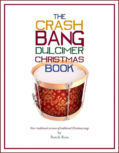 Butch Ross - The Crash Bang Dulcimer Christmas Book-Butch Ross-PDF-Digital-Download