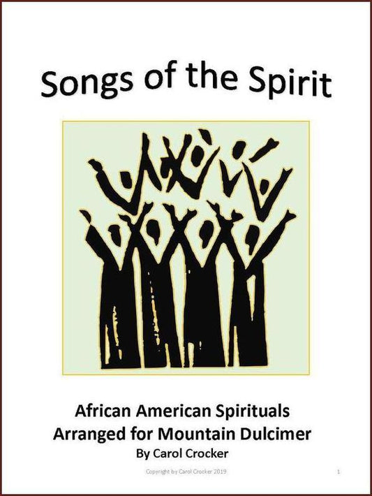 Cover of Songs Of The Spirit, mountain dulcimer spirituals by Carol Crocker