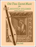Don Pedi - Old-Time Sacred Music For Mountain Dulcimer-Don Pedi-PDF-Digital-Download