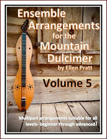 Ellen Pratt - Ensemble Arrangements For The Mountain Dulcimer, Volume 5-Ellen Pratt-PDF-Digital-Download