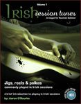 Aaron O'Rourke - Irish Session Tunes, Volume 1-Fingers Of Steel-PDF-Digital-Download