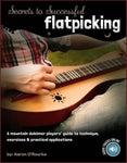 Aaron O'Rourke - Secrets To Successful Flatpicking-Fingers Of Steel-PDF-Digital-Download