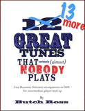 Butch Ross - 13 More Great Tunes That Seriously (Almost) Nobody Plays-Fingers Of Steel-PDF-Digital-Download