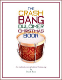 Butch Ross - The Crash Bang Dulcimer Christmas Book-Fingers Of Steel-PDF-Digital-Download