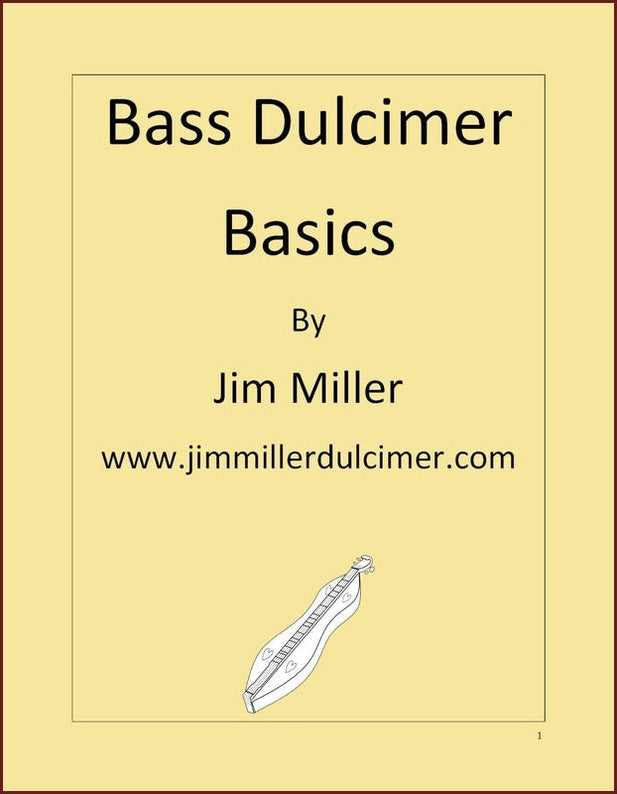 Jim Miller - Bass Dulcimer Basics-Fingers Of Steel-PDF-Digital-Download