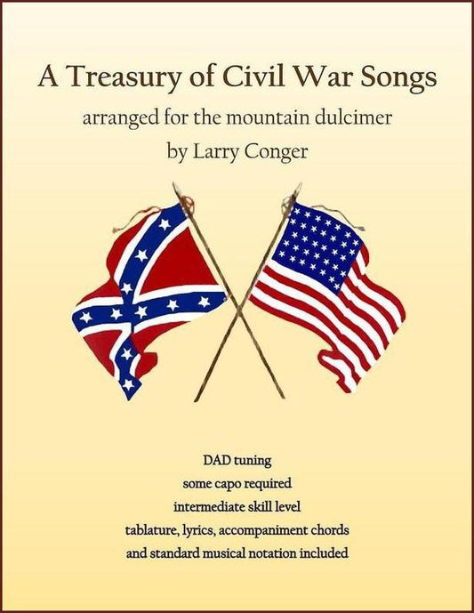 Cover of A Treasury Of Civil War Songs, mountain dulcimer tab by Larry Conger