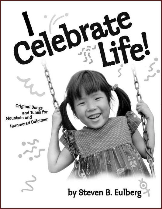 Steve Eulberg - I Celebrate Life-Fingers Of Steel-PDF-Digital-Download