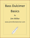 Jim Miller - Bass Dulcimer Basics-Jim Miller-PDF-Digital-Download
