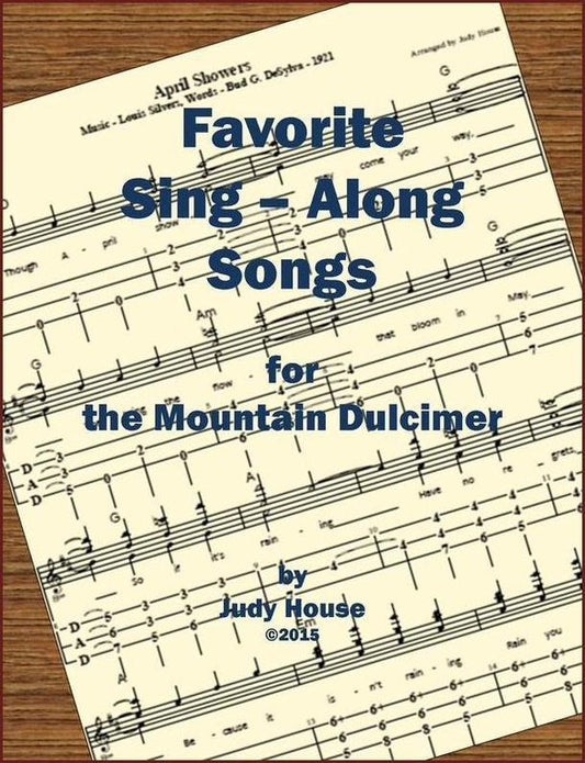 Cover of Favorite Sing-Along Songs For The Mountain Dulcimer by Judy House
