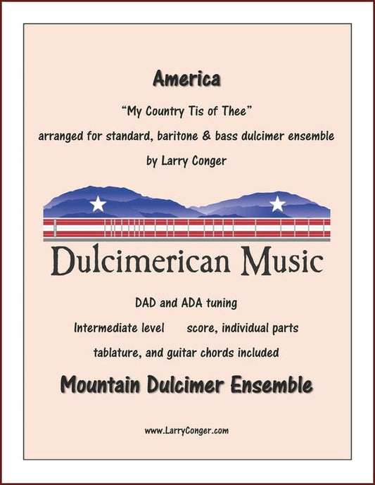 Larry Conger - "America (My Country Tis Of Thee)" For Dulcimer Quartet/Ensemble-Larry Conger-PDF-Digital-Download