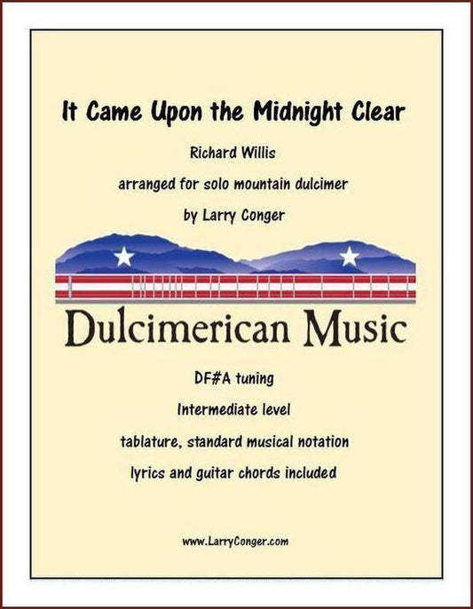 It Came Upon The Midnight Clear mountain dulcimer tab by Larry Conger