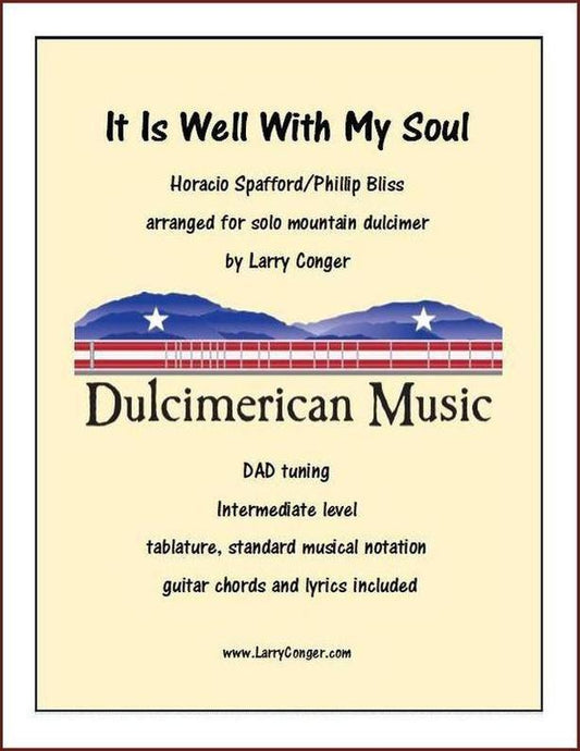 It Is Well With My Soul mountain dulcimer tab by Larry Conger