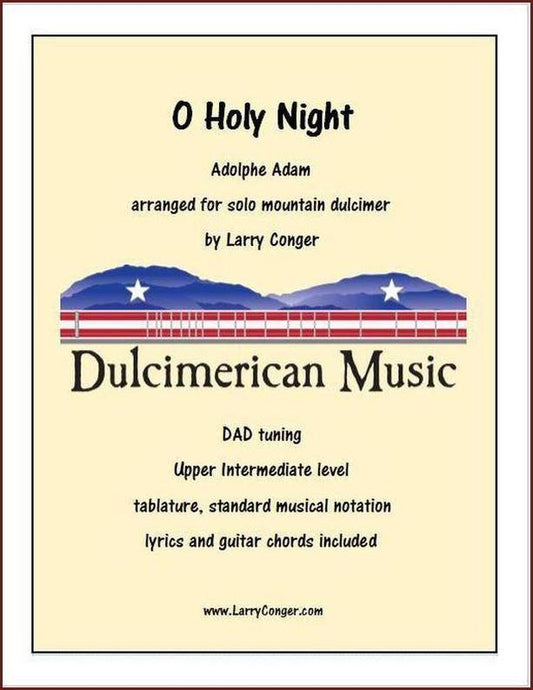 O Holy Night mountain dulcimer tab by Larry Conger