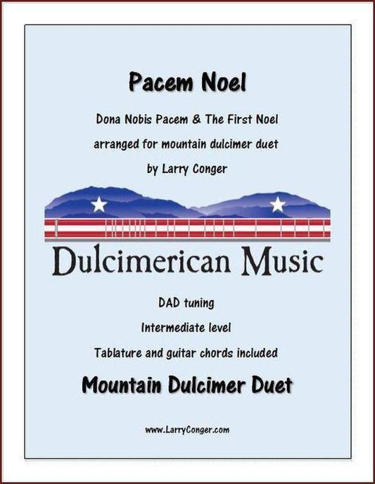 Pacem Noel mountain dulcimer duet by Larry Conger