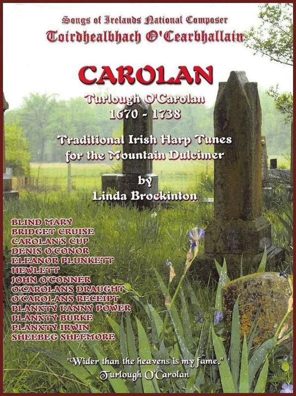 Cover of Carolan: Traditional Irish Harp Tunes For The Mountain Dulcimer by Linda Brockinton