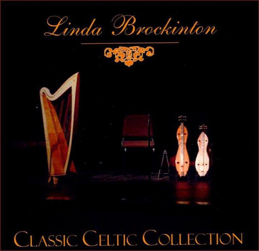 Classic Celtic Collection album cover, Linda Brockinton dulcimer music