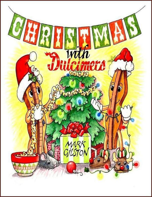 Cover of Christmas With Dulcimers by Mark Gilston