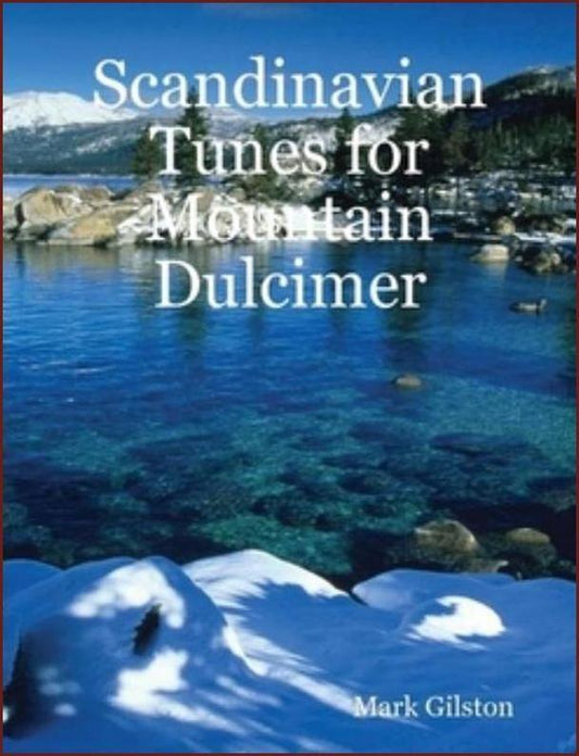 Cover of Scandinavian Tunes For Dulcimer by Mark Gilston