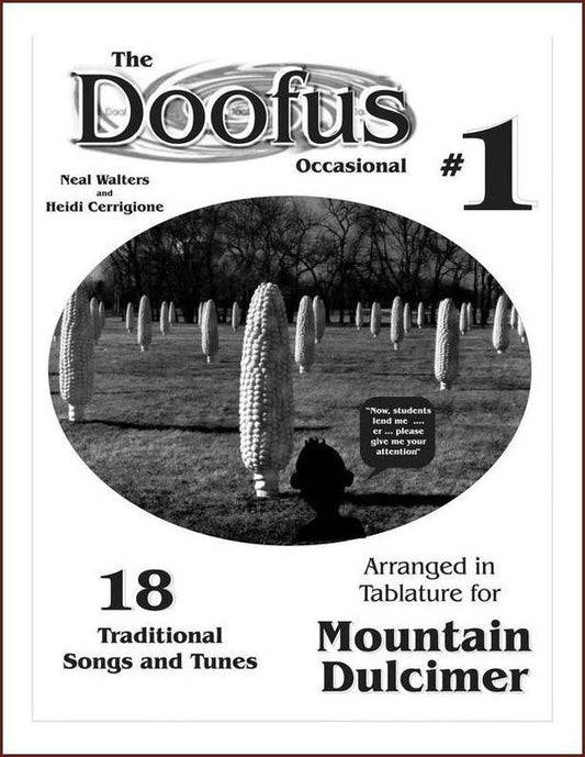 The Doofus - Occasional Number 1 - 18 Traditional Songs And Tunes For Mountain Dulcimer-Neal Walters-PDF-Digital-Download