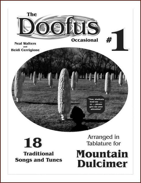 The Doofus - Occasional Number 1 - 18 Traditional Songs And Tunes For Mountain Dulcimer-Neal Walters-PDF-Digital-Download