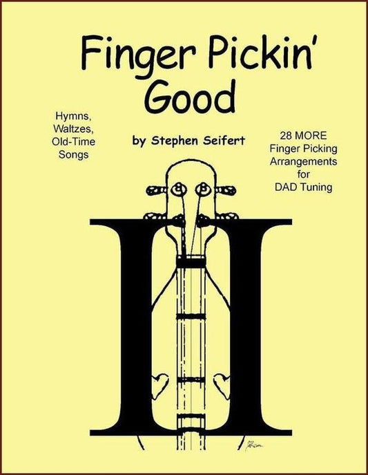 Cover of Finger Pickin' Good II, mountain dulcimer tab by Stephen Seifert