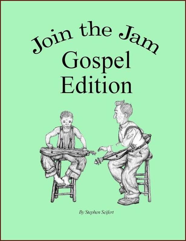 Cover of Join The Jam: Gospel Edition by Stephen Seifert