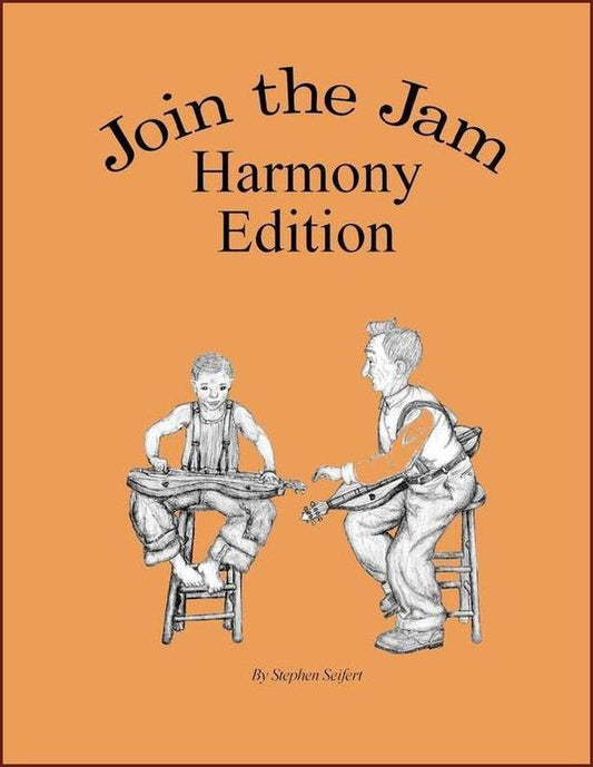 Cover of Join The Jam: Harmony Edition by Stephen Seifert