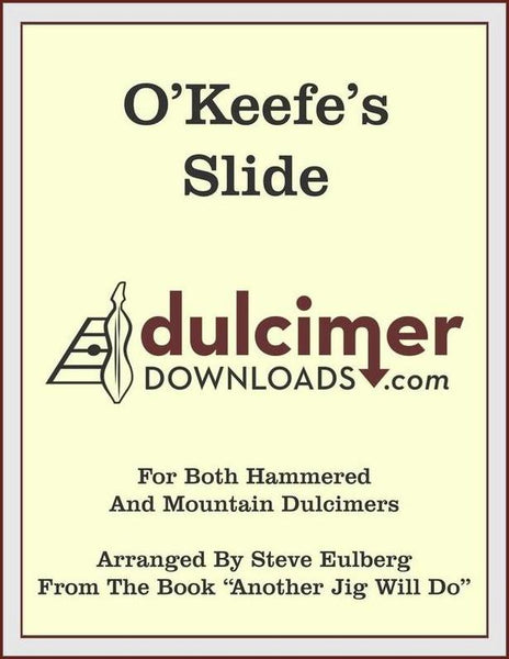 Steve Eulberg - O'Keefe's Slide, From "Another Jig Will Do"-Steve Eulberg-PDF-Digital-Download