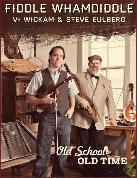 Steve Eulberg - Old School, Old Time-Steve Eulberg-PDF-Digital-Download